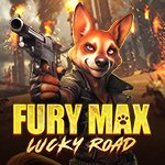 Fury Max Lucky Road